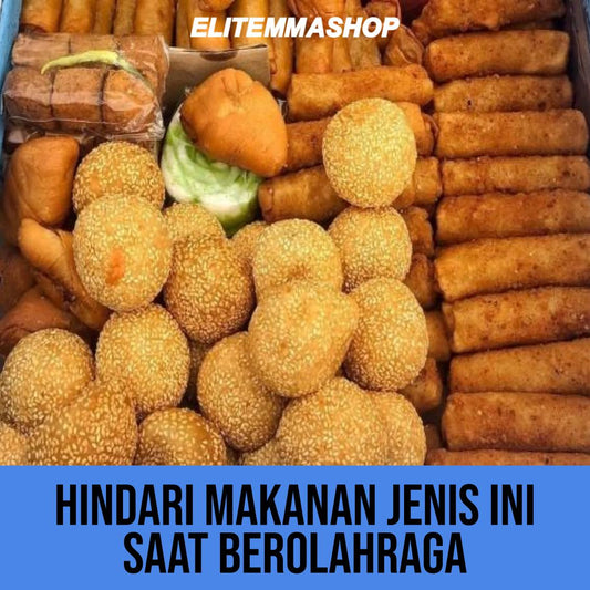 HINDARI MAKANAN JENIS INI SAAT BEROLAHRAGA